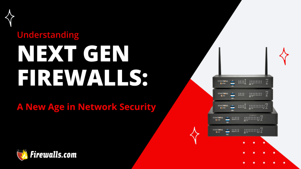 Next Gen Firewalls Blog